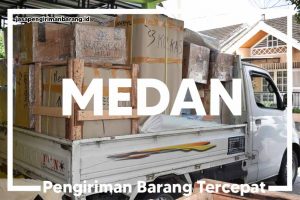 Pengiriman Barang Tercepat Medan Kuningan