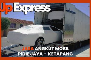 Jasa kirim Mobil Dari Pidie Jaya Ke Ketapang Murah