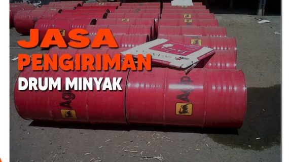 Jasa Pengiriman Drum Minyak Terbaik Di Medan