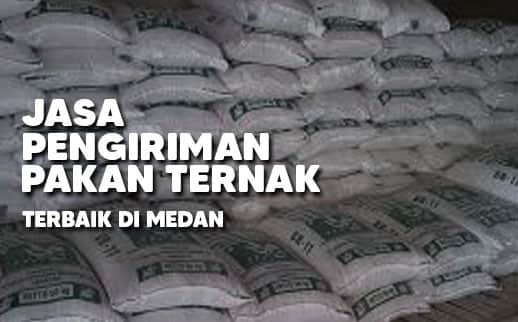 jasa pengiriman pakan ternak medan