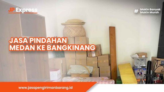 Jasa Pindahan dari Medan ke Bangkinang