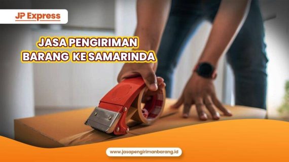 Jasa Pengiriman Barang Ke Samarinda