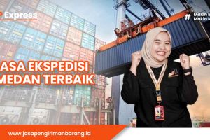 Jasa Ekspedisi Medan Terbaik