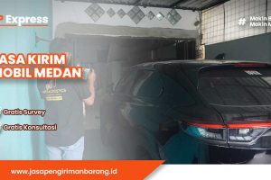 Jasa Kirim Mobil Medan Bisa ke Seluruh Indonesia