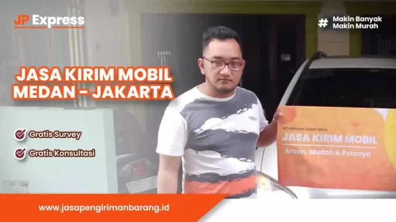 Jasa Kirim Mobil Medan Jakarta