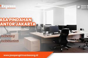 Jasa Pindahan Kantor Jakarta