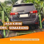 Jasa Kirim Mobil Semarang