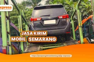Jasa Kirim Mobil Semarang