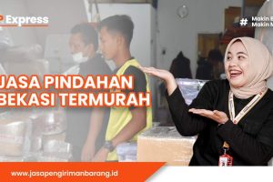 Jasa Pindahan Bekasi Termurah