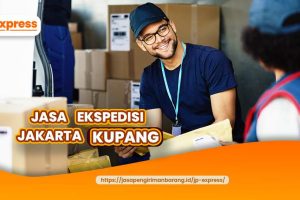 Jasa Ekspedisi Jakarta Kupang