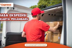Jasa Ekspedisi Jakarta Pekanbaru Terbaru 2024