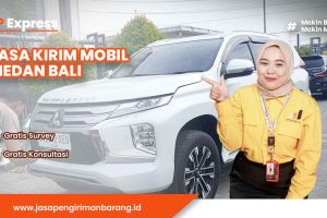Jasa Kirim Mobil Medan Bali