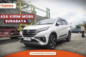 Jasa Kirim Mobil Surabaya Terpercaya
