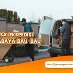 Jasa Ekspedisi Surabaya Bau Bau