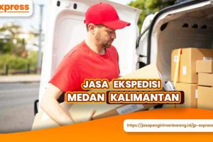 Jasa Ekspedisi Medan Kalimantan