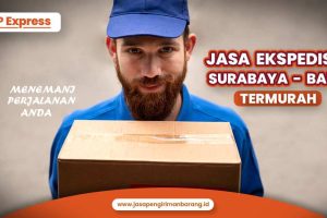 Jasa Ekspedisi Surabaya Bali Termurah