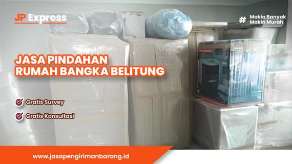 Jasa Pindahan Rumah Bangka Belitung