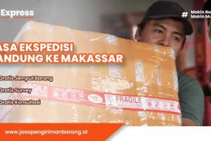 Jasa Ekspedisi Bandung ke Makassar Terpercaya