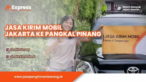 Jasa Kirim Mobil Jakarta Pangkal Pinang