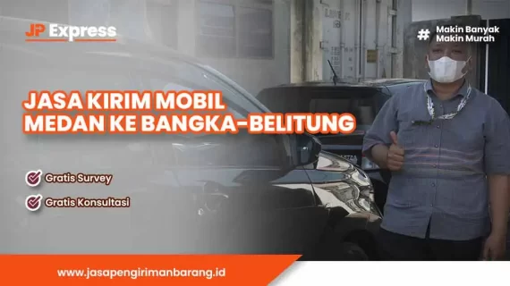 Jasa Kirim Mobil Medan ke Bangka Belitung