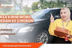 Spesial Kirim Mobil Medan Cirebon Termurah