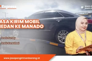Jasa Kirim Mobil Medan ke Manado