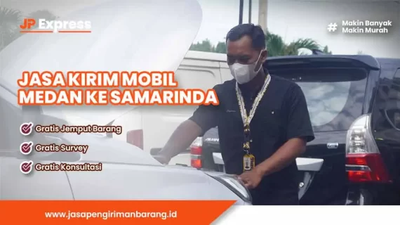 Jasa Kirim Mobil Medan ke Samarinda Termurah