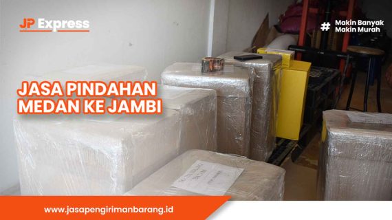 Jasa Pindahan Profesional Medan ke Jambi