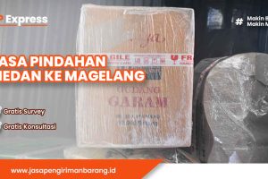 Jasa Pindahan Medan ke Magelang
