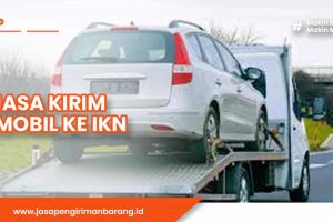Jasa Kirim Mobil ke IKN Nusantara